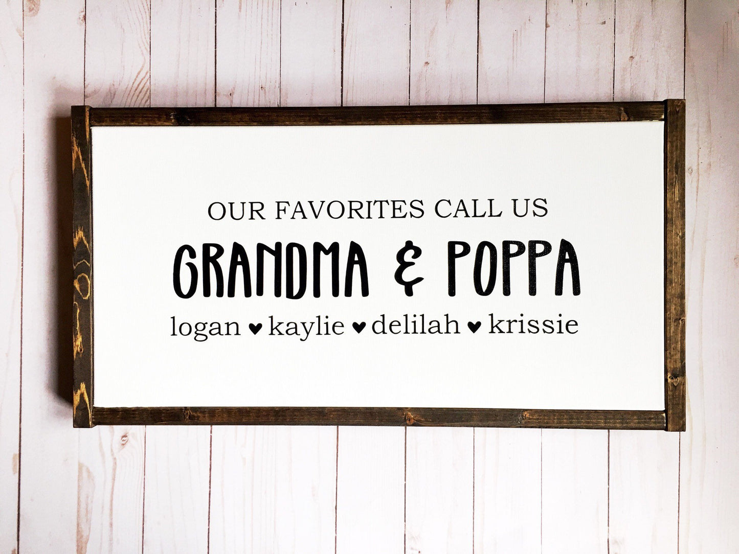 Our Favorites Call Us Sign - TheWoodenFrame