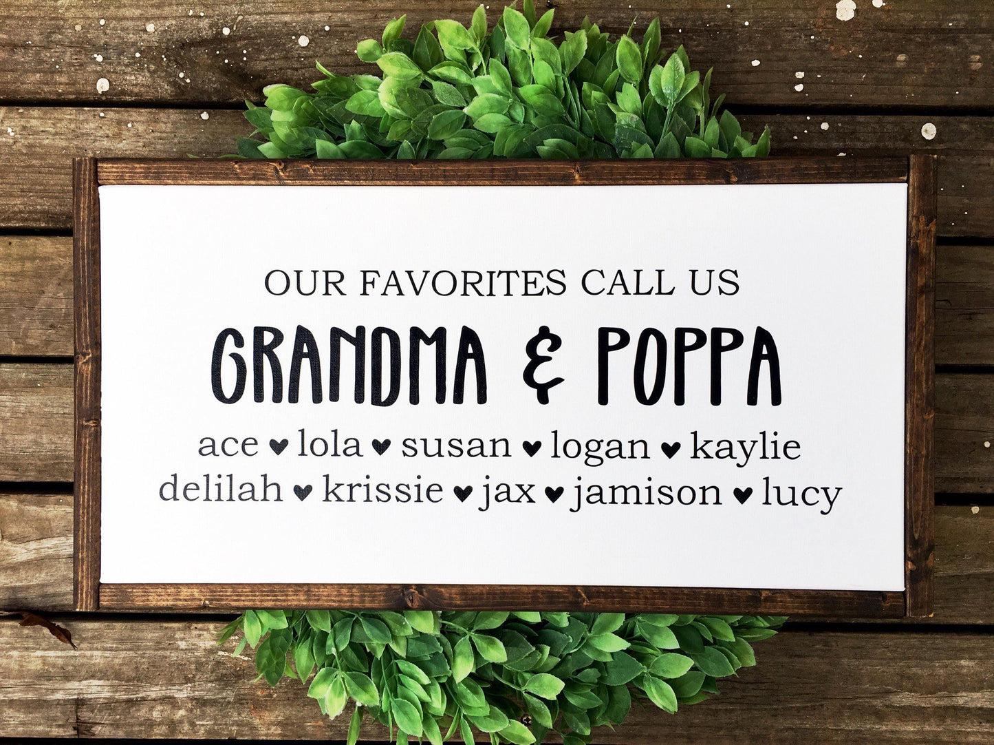 Our Favorites Call Us Sign - TheWoodenFrame