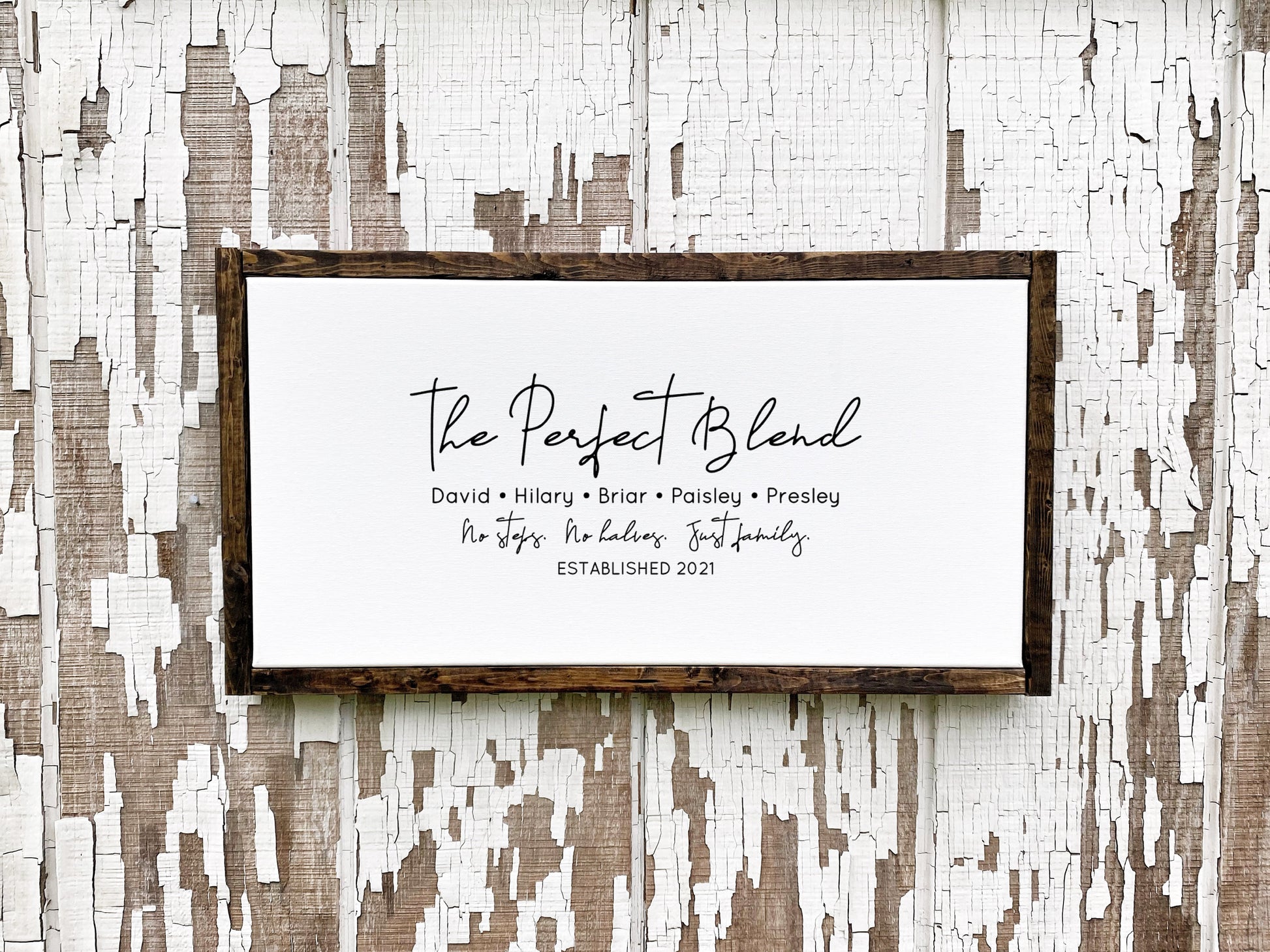 Blended Family Gift,  The Perfect Blend, Not Step Not Half Just Family, Personalized Canvas Sign with Names