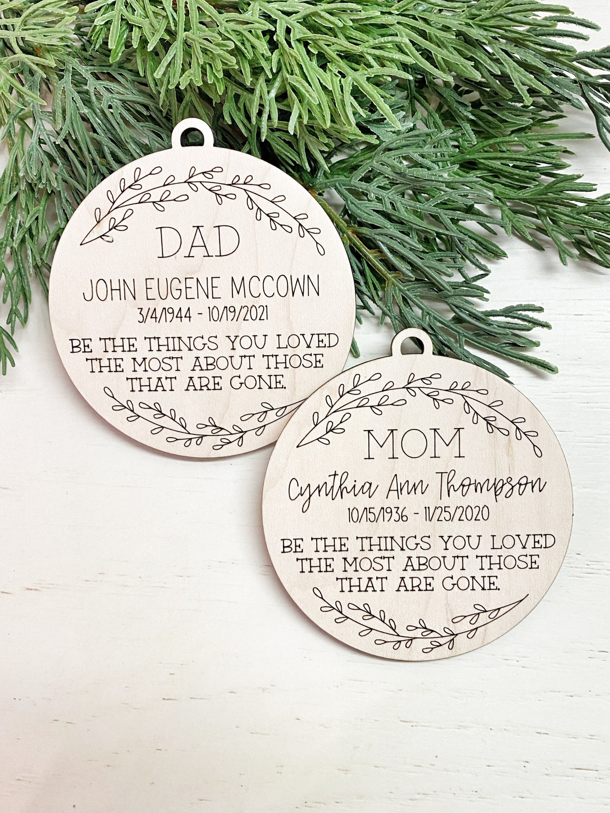Memorial Ornament, Be the things you loved the most, Sympathy Gift, Loss of Mother Father