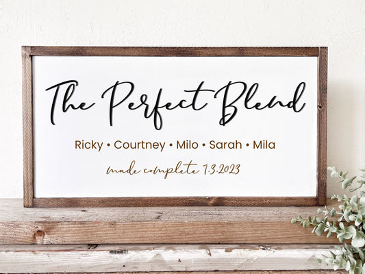The Perfect Blend Family Sign Personalized with First Names, Last Names & Established Date