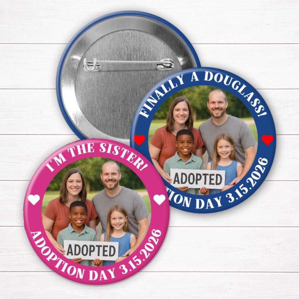 Custom Adoption Day Button – Personalized Photo Keepsake Pin – Perfect Gotcha Day Gift