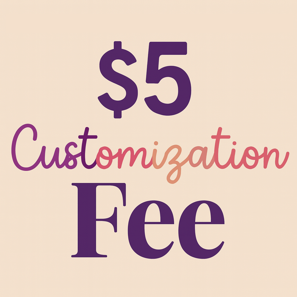 Button Customization Fee