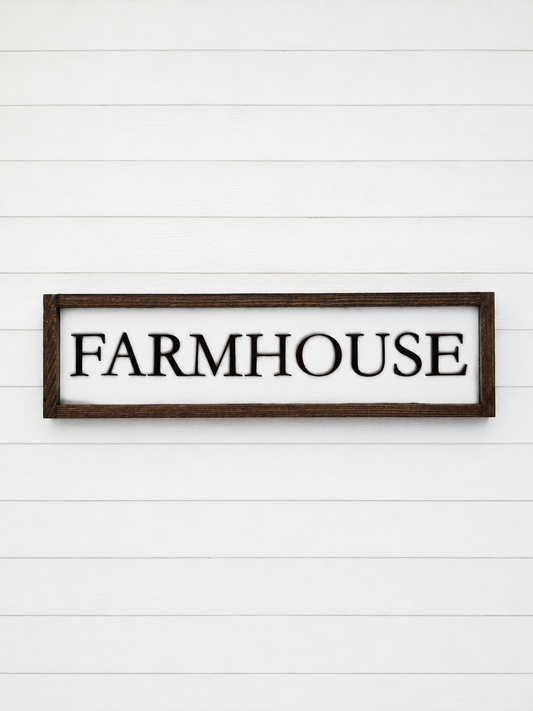 Farmhouse Sign