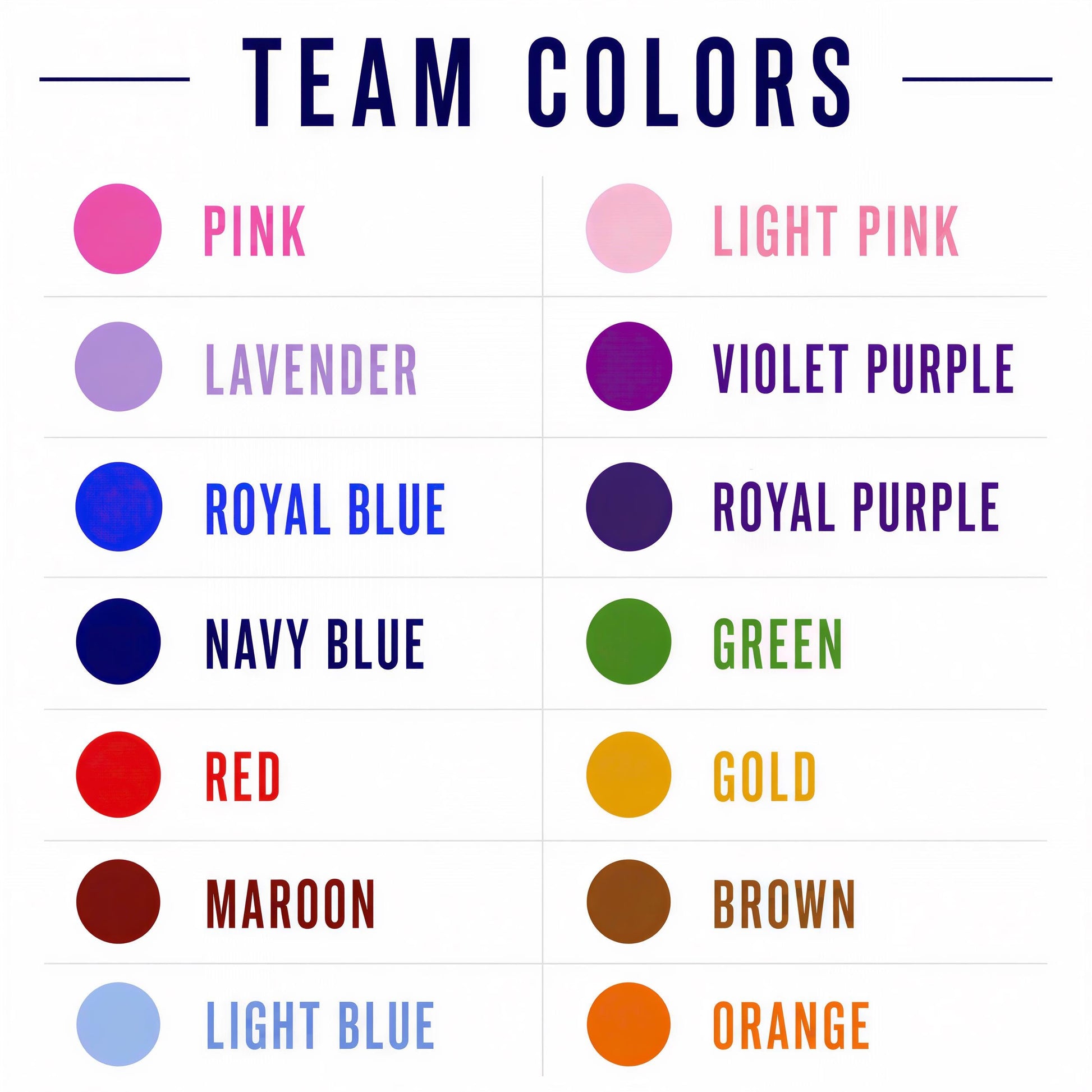 a color chart with various team colors, including pink, lavender, violet purple, royal blue, navy blue, green, red, gold, maroon, and orange.