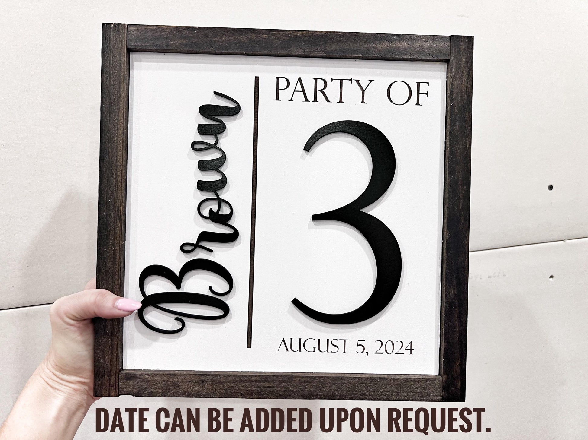 Custom Family Party of 4, 3, 5, 6 Wood Sign