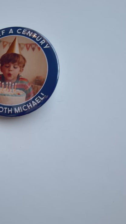 Personalized Birthday Photo Button – Add Your Picture & Text – Party Favor Keepsake