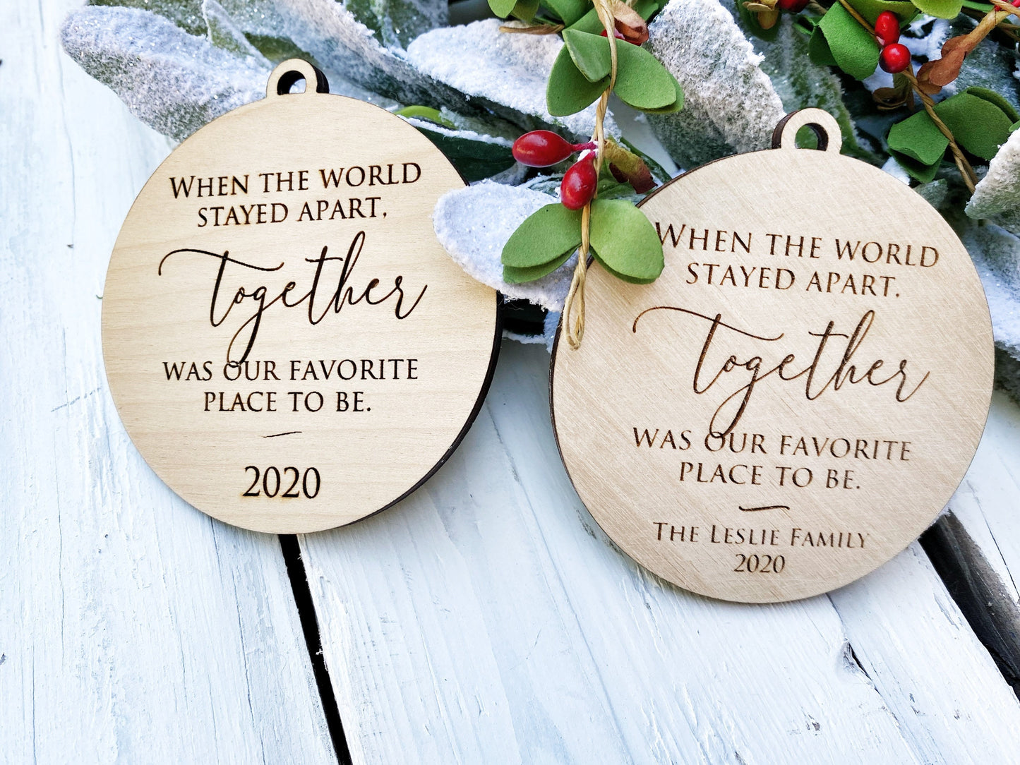 Quarantine Together Ornament, When the world stayed apart, 2020 Memorabilia