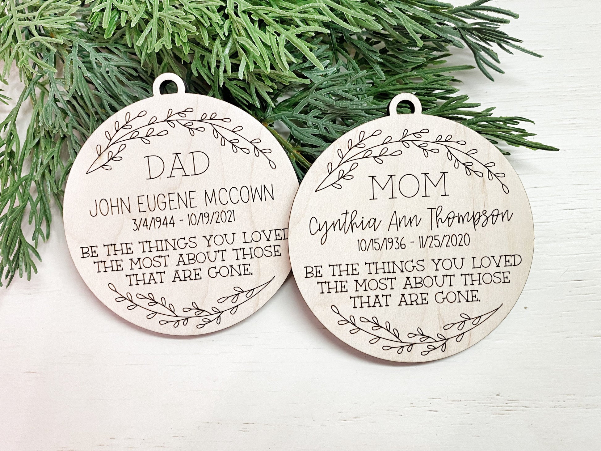 Memorial Ornament, Be the things you loved the most, Sympathy Gift, Loss of Mother Father