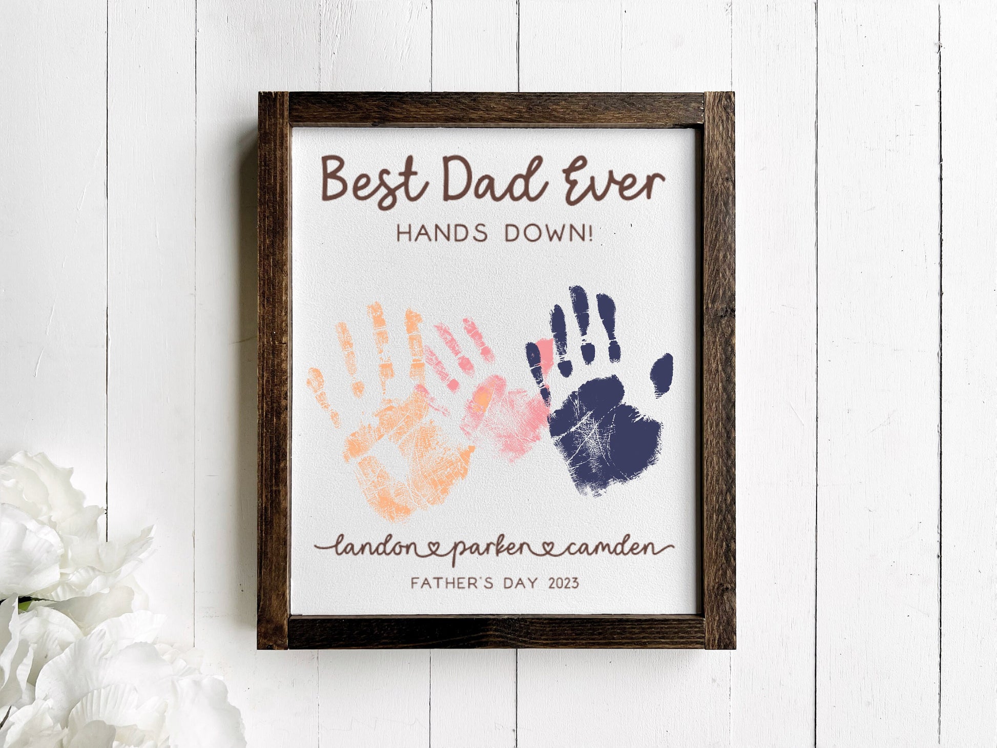 Handprint Sign for Dad, Custom Fathers Day Gift from Kids, Best Dad Ever Hands Down Sign
